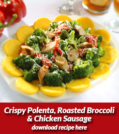 Polenta, Broccoli, Chicken Sausage